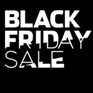 BLACK FRIDAY SALE!